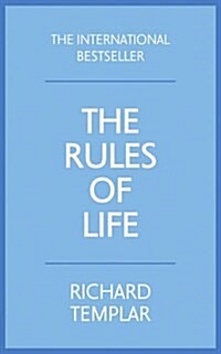 Rules of Life, The : A personal code for living a better, happier, more successful kind of life (Paperback, 4 ed)