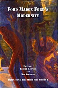 Ford Madox Fords Modernity (Paperback)