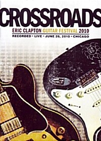 [수입] Crossroads: Eric Clapton Guitar Festival 2010 (2disc)