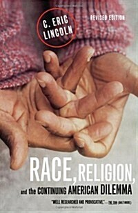 Race, Religion, and the Continuing American Dilemma (Paperback, Revised)