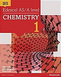Edexcel AS/A level Chemistry Student Book 1 + ActiveBook (Multiple-component retail product)