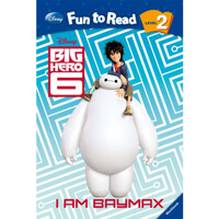 I Am Baymax: Big hero