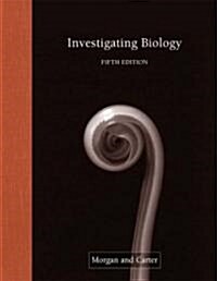 Investigating Biology (Paperback, 5th, Spiral)