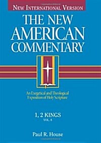 [중고] 1, 2 Kings: An Exegetical and Theological Exposition of Holy Scripture Volume 8 (Hardcover)