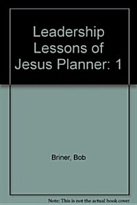 Leadership Lessons of Jesus (Paperback)