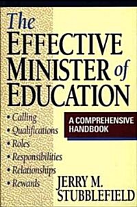 The Effective Minister of Education (Paperback)