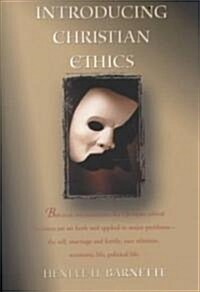 Introducing Christian Ethics (Paperback)