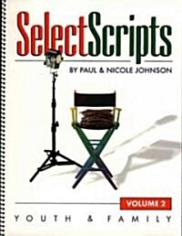 Select Scripts: Youth and Family (Paperback)