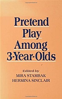 Pretend Play Among 3-Year-Olds (Hardcover)