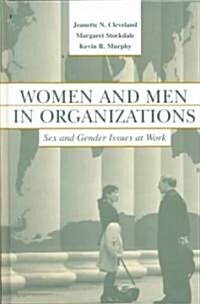 Women and Men in Organizations: Sex and Gender Issues at Work (Hardcover)