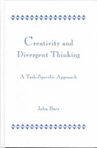 Creativity and Divergent Thinking (Hardcover)