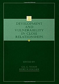 Development and Vulnerability in Close Relationships (Hardcover)