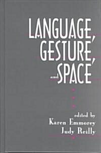 Language, Gesture, and Space (Hardcover)
