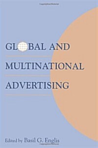 Global and Multinational Advertising (Paperback)