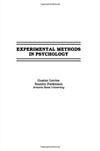 Experimental Methods in Psychology (Hardcover)