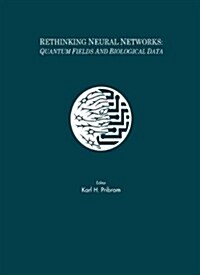 Rethinking Neural Networks (Paperback)