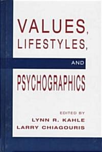 Values, Lifestyles, and Psychographics (Hardcover)