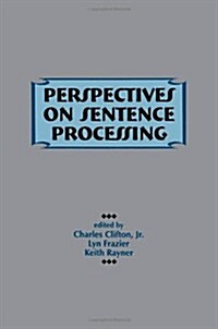 Perspectives on Sentence Processing (Paperback)