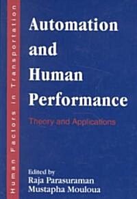 Automation and Human Performance: Theory and Applications (Hardcover)