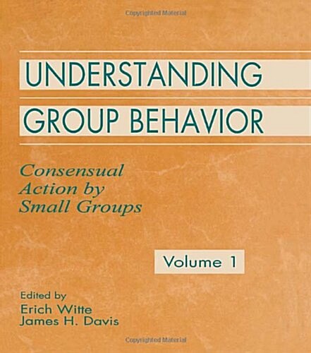 Understanding Group Behavior (Hardcover)