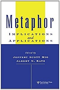 Metaphor: Implications and Applications (Hardcover)