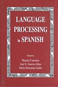 Language Processing in Spanish (Hardcover)