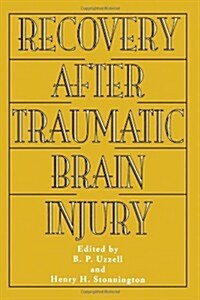 Recovery After Traumatic Brain Injury (Hardcover)