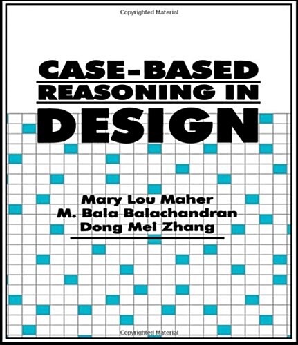 Case-Based Reasoning in Design (Hardcover)