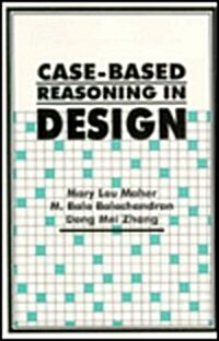Case-Based Reasoning in Design (Paperback)