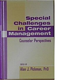 Special Challenges in Career Management (Hardcover)