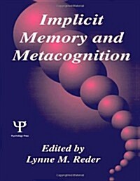 Implicit Memory and Metacognition (Hardcover)