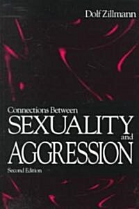 Connections Between Sexuality and Aggression (Paperback, 2)