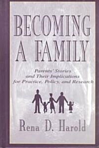 Becoming a Family (Hardcover)