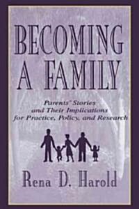 Becoming a Family (Paperback)