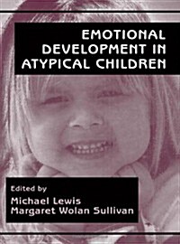 Emotional Development in Atypical Children (Hardcover)