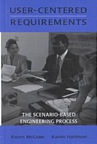 User-Centered Requirements (Hardcover)