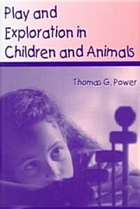 Play and Exploration in Children and Animals (Paperback)