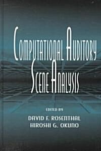 Computational Auditory Scene Analysis (Hardcover)