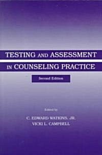 Testing and Assessment in Counseling Practice (Paperback, 2)