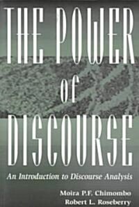 The Power of Discourse: An Introduction To Discourse Analysis (Paperback, UK)