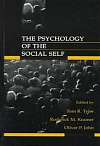 The Psychology of the Social Self (Hardcover)