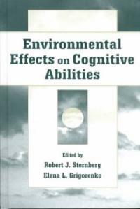 Environmental effects on cognitive abilities