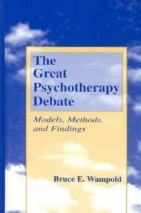 The great psychotherapy debate : models, methods, and findings