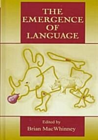 The Emergence of Language (Hardcover)