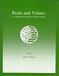 Brain and Values (Paperback)