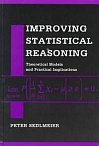 Improving Statistical Reasoning (Hardcover)
