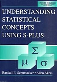 Understanding Statistical Concepts Using S-Plus (Paperback)