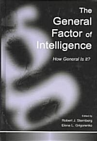The General Factor of Intelligence: How General Is It? (Hardcover)