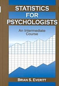 Statistics for Psychologists: An Intermediate Course (Hardcover)