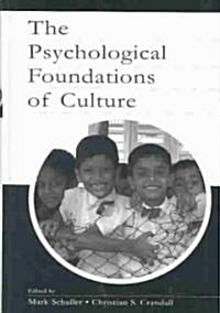 The Psychological Foundations of Culture (Hardcover)